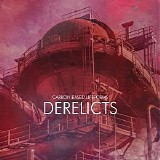 Carbon Based Lifeforms - Derelicts