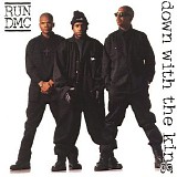 Run-D.M.C. - Down With The King