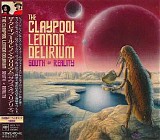 The Claypool Lennon Delirium - South Of Reality