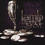 Lamb of God - Sacrament