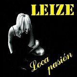 Leize - Loca PasiÃ³n (1998 Reissue)