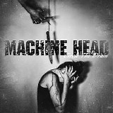 Machine Head - Circle The Drain