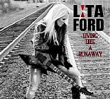 Lita Ford - Living Like A Runaway