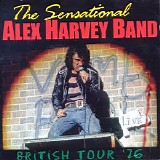 The Sensational Alex Harvey Band - British Tour '76