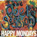 Happy Mondays - The Peel Sessions