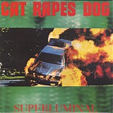Cat Rapes Dog - Superluminal