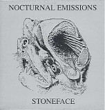 Nocturnal Emissions - Stoneface