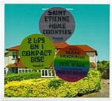 Saint Etienne - Home Counties
