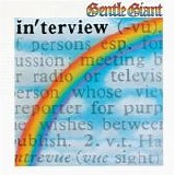 Gentle Giant - Interview