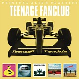 Teenage Fanclub - Original Album Classics