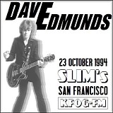 Dave Edmunds - Live at Slim's, San Francisco CA 10-23-94