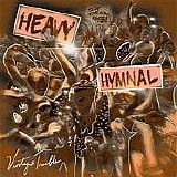 Vintage Trouble - Heavy Hymnal