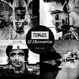 Travis - 12 Memories