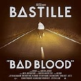 Bastille - Bad Blood