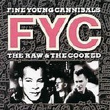 Fine Young Cannibals - The Raw & The Cooked