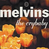 Melvins - The Crybaby