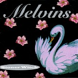 Melvins - Stoner Witch