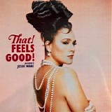 Jessie Ware - That! Feels Good!