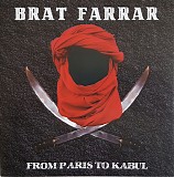 Brat Farrar - From Paris To Kabul