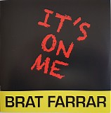 Brat Farrar - It's On Me