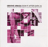 Groove Armada - Doin' It After Dark.02