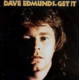 Dave Edmunds - Get It