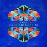 Coldplay - Kaleidoscope EP