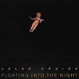 Julee Cruise - Floating Into The Night