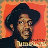 Isaacs, Gregory (Gregory Isaacs) - Dapper Slapper