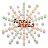 former friend - Forever Ago/Like Winter 7"