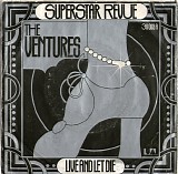 The Ventures - Superstar Revue / Live And Let Die