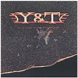 Y & T - Contagious