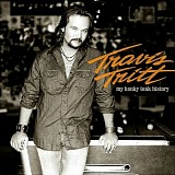 Travis Tritt - My Honky Tonk History