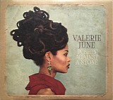 Valerie June - Pushin' Against A Stone