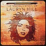 Lauryn Hill - The Miseducation Of Lauryn Hill