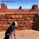 The Minus 5 - Calling Cortez: Neil (Vol. 3)