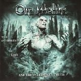 One Machine - The Distortion of Lies and the Overdriven Truth
