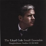 Cole, Lloyd - Small Ensemble Slaughterhouse Studios