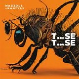 Mazzoll & Daktyle - T...Se T...Se