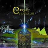 Ozric Tentacles - Pyramidion