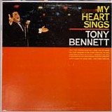 Tony Bennett - My Heart Sings