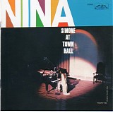 Nina Simone - Nina Simone At Town Hall
