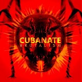 Cubanate - Brutalism