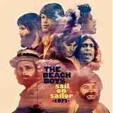 The Beach Boys - Sail On Sailor - 1972