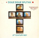 Sigue Sigue Sputnik - 21st Century Boy (Extended T.V. Mix)