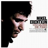 Mikel Erentxun - Ciudades de paso