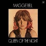 Maggie Bell - Queen Of The Night