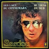 Michel Sardou - Les Lacs Du Connemara / Je Viens Du Sud