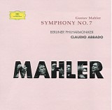 Berliner Philharmoniker - Mahler: Symphony No. 7