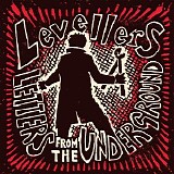 The Levellers - Letters From The Underground